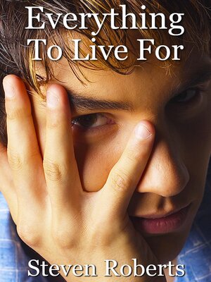 cover image of Everything to Live For